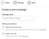 Audience sources to send a campaign