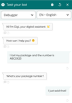 The bot doesn't come across very smart right now...